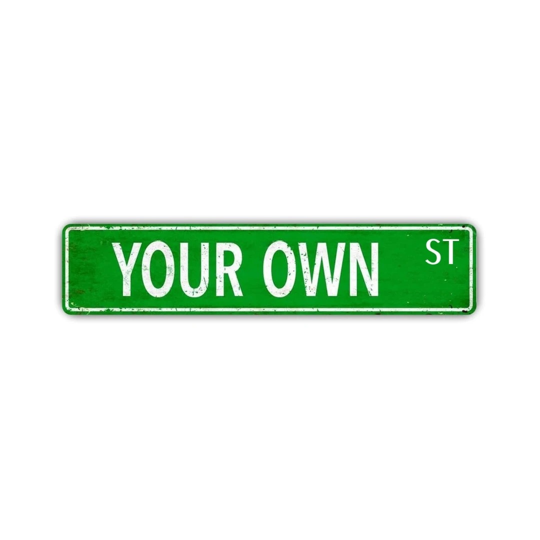 Home Decor Green - Custom Vintage Green Metal Street Sign,