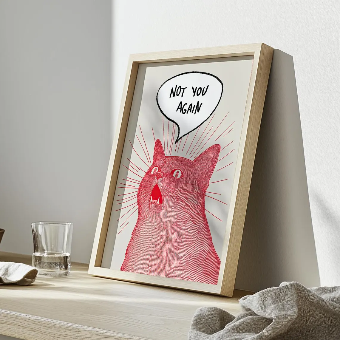 Not You Again Cat Poster, Funn - Home Decor Quirky 评论和价格